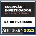 PC SP - Escrivão e Investigador - Pós Edital - Edital Publicado (SUPREMO 2022)
